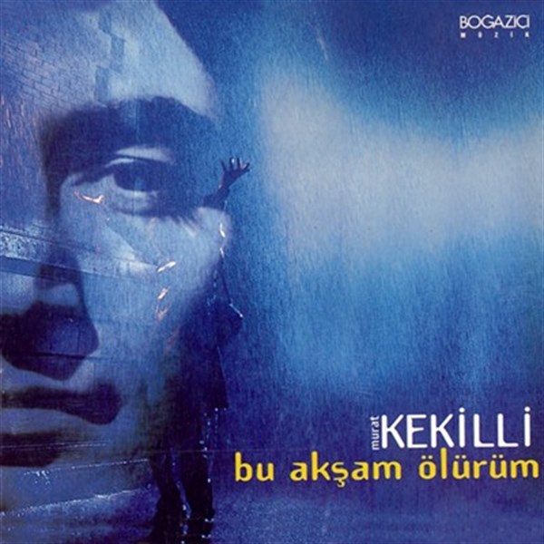 دانلود آلبوم ترکیه بسیار زیبا از Murat Kekilli بنام [۱۹۹۹] Bu Aksam Olurum